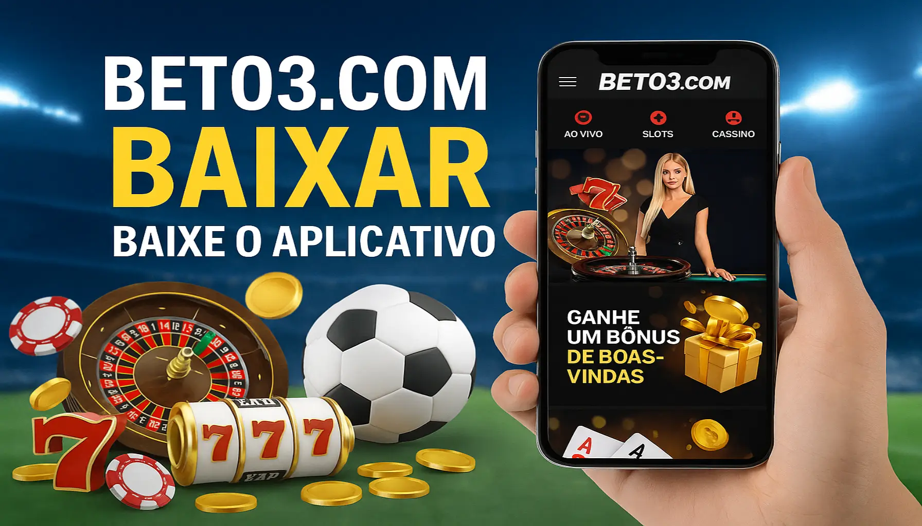 Baixar o BET03.COM Cassino App